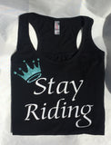Stay Riding Tank Top