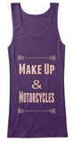 Make Up & Motorcycles